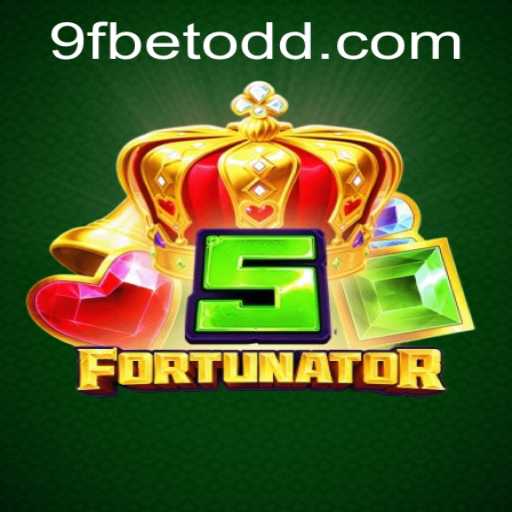 Exploring the Thrills and Strategies of 5Fortunator on 9fbet